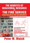 The Benefits of Behavioral Research to the Fire Service: Human Behavior in Fires and Emergencies By Peter W. Blaich Cover Image