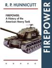 Firepower: A History of the American Heavy Tank Cover Image