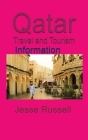Qatar Travel and Tourism: Information Cover Image