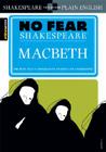 Macbeth (No Fear Shakespeare): Volume 1 (Sparknotes No Fear Shakespeare #1) Cover Image