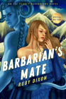 Barbarian's Mate (Ice Planet Barbarians #6) By Ruby Dixon Cover Image