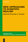 New Approaches to Scientific Realism (Epistemic Studies #42) Cover Image