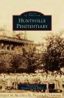 Huntsville Penitentiary Cover Image
