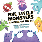 Five Little Monsters Jumping on the Bed Cover Image