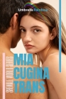 MIA Cugina Trans By Umbrella Rainbow Cover Image