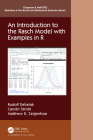 An Introduction to the Rasch Model with Examples in R (Chapman & Hall/CRC Statistics in the Social and Behavioral S) By Rudolf Debelak, Matthew D. Zeigenfuse, Carolin Stobl Cover Image