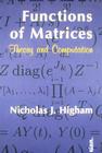 Functions of Matrices: Theory and Computation Cover Image