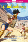 Gladiadores: Leer con Susaeta - Nivel 3 By Susaeta Publishing Cover Image