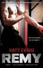 Remy (The REAL series #3) By Katy Evans Cover Image