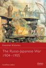 The Russo-Japanese War 1904–1905 (Essential Histories #31) By Geoffrey Jukes Cover Image