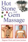 Hot Stone and Gem Massage By Dagmar Fleck, Liane Jochum Cover Image