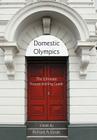 Domestic Olympics: The Ultimate Housecleaning Guide By Richard A. Slinde Cover Image