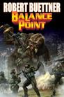 Balance Point (Orphan's Legacy #3) By Robert Buettner Cover Image