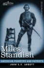 Miles Standish: Captain of the Pilgrims (American Pioneers and Patriots) Cover Image