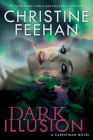 Dark Illusion (A Carpathian Novel #33) By Christine Feehan Cover Image