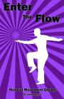 Enter the Flow: Mindful Movement Qigong By John Munro Cover Image