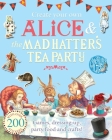 Create Your Own Alice & the Mad Hatter's Tea Party (The Macmillan Alice) By Lewis Carroll Cover Image