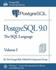 PostgreSQL 9.0 Official Documentation - Volume I. the SQL Language Cover Image