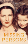 Missing Persons: A Memoir By Gayle Greene, Ph.D Cover Image