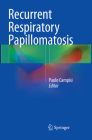Recurrent Respiratory Papillomatosis Cover Image