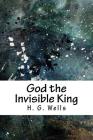 God the Invisible King Cover Image