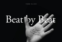 Beat by Beat: A Cheat Sheet for Screenwriters By Todd Klick Cover Image