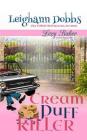 Cream Puff Killer (Lexy Baker Cozy Mystery #13) By Leighann Dobbs Cover Image