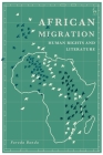 African Migration, Human Rights and Literature Cover Image