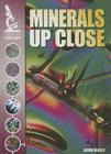 Minerals Up Close (Under the Microscope) Cover Image