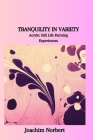 Tranquility in Variety: Acrylic Still Life Painting Experiences Cover Image