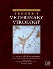 Fenner's Veterinary Virology By N. James MacLachlan (Editor), Edward J. Dubovi (Editor) Cover Image