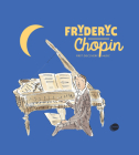 Fryderyk Chopin (First Discovery Music) Cover Image