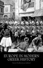 Europe in Modern Greek History By Kevin Featherstone (Editor) Cover Image