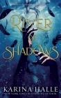 River of Shadows (Underworld Gods #1) By Karina Halle Cover Image