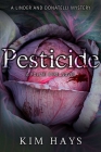 Pesticide By Kim Hays Cover Image