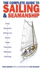 The Complete Guide to Sailing & Seamanship By Twain Braden, Sam Manning (Illustrator) Cover Image