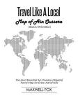 Travel Like a Local - Map of Ain Oussera (Black and White Edition): The Most Essential Ain Oussera (Algeria) Travel Map for Every Adventure By Maxwell Fox Cover Image