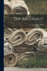 The Argonaut; v. 44 (Jan.-June 1899) Cover Image