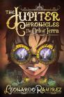 The Orb of Terra (Jupiter Chronicles #3) Cover Image