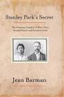 Stanley Park's Secret By Jean Barman Cover Image