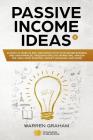 Passive Income Ideas: 18 Ways to Make $2,000+ Per Month with Your Online Business and Gain Financial Freedom (Affiliate Marketing, Amazon Fb Cover Image