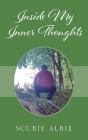 Inside My Inner Thoughts By Scubie Albie Cover Image