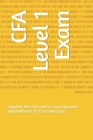 CFA Level 1 Exam: Simulate the CFA Level 1 Exam Experience with Authentic Practice Questions By Adam Attayee Cover Image