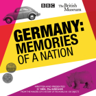 Germany: Memories of a Nation By Neil MacGregor Cover Image