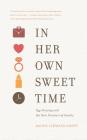 In Her Own Sweet Time By Rachel Lehmann-Haupt, Mickey Nelson (Editor) Cover Image