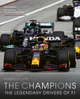 Formula One: The Champions: 70 years of legendary F1 drivers By Maurice Hamilton, Bernard Cahier (By (photographer)), Paul-Henri Cahier (By (photographer)), Bernie Ecclestone (Foreword by) Cover Image