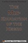 The Mis-Education of the Negro (Chump Change Edition) Cover Image