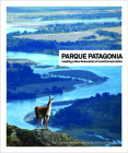 Parque Patagonia: Leading a New Generation of Land Conservation Cover Image