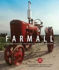 Farmall, 2nd Edition: The Red Tractor that Revolutionized Farming Cover Image