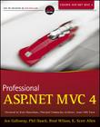 Professional ASP.NET MVC 4 (Wrox Professional Guides) By Jon Galloway, Phil Haack, Brad Wilson Cover Image